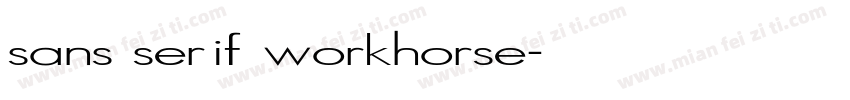 sans serif workhorse字体转换
